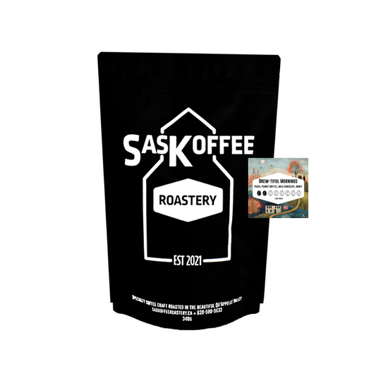 SasKoffee Roastery Brew-tiful Mornings